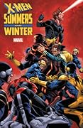 X-Men: Summers and Winter