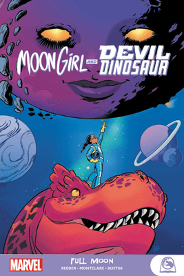 Moon Girl and Devil Dinosaur: Full Moon (Paperback)
