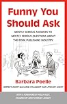 Funny You Should Ask by Barbara Poelle