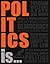 Politics Is... (DK Heads UP)