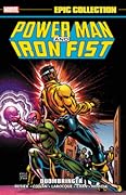 Power Man & Iron Fist Epic Collection Series by Jo Duffy