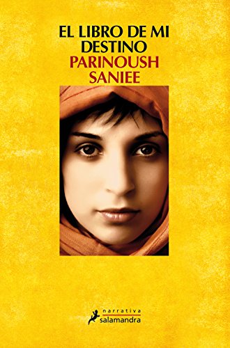 Portada de El libro de mi destino, de Parinoush Saniee