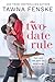 The Two-Date Rule (Smokejum...