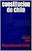 Constitucion de Chile by Republica de Chile