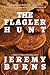 Flagler Hunt (Jonathan Rickner)