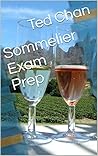 Sommelier Exam Prep Sommelier Exam Prep
