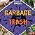 Garbage and Trash