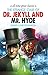 DR. JEKYLL AND MR. HYDE Rober Louis Stevenson by Prashant Gupta