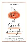 The Art of Good E...