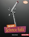 Great Science Fails
