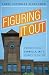 Figuring It Out: A Memoir About Connolly, Inc's Journey To The Top