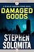 Damaged Goods (The Stanley Moodrow Crime Novels)