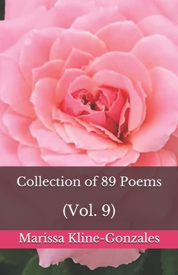 Collection of 89 Poems (Vol.9)