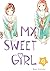 My Sweet Girl, Vol. 9