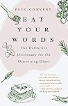 Eat Your Words by Paul Convery