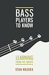 Bass Players To K...