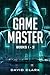 The Game Master Trilogy