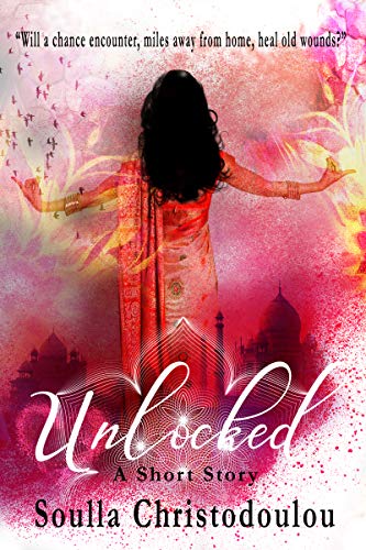 Unlocked: Will a chance encounter, miles away from home, heal old wounds? (Kindle Edition)