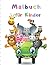 Malbuch f�r Kinder: Mein er...