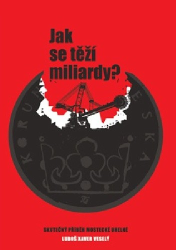 Jak se těží miliardy