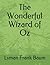 The Wonderful Wizard of Oz