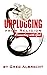 Unplugging From Religion by Greg Albrecht