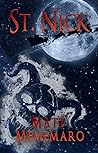 St. Nick: An Alternative Urban Fantasy St. Nick: An Alternative Urban Fantasy