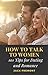 How to Talk to Women: 101 T...