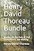 Henry David Thoreau Bundle: Walden, On the Duty of Civil Disobedience, and Walking