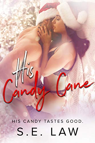 His Candy Cane (Sweet Treats, #1)