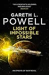 Light of Impossible Stars by Gareth L.   Powell