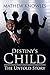 Destiny's Child by Mathew Knowles