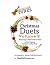 Christmas Duets, Volume 2: ...