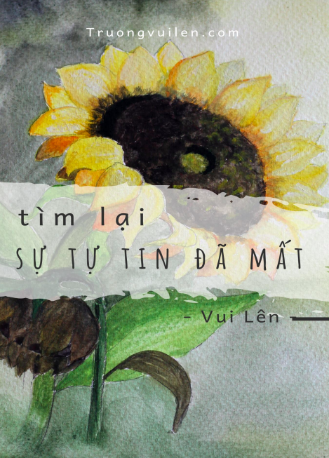 Tìm lại sự tự tin đã mất
