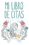Mi libro de citas by Lori Nelson Spielman