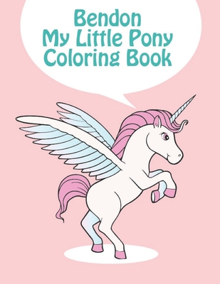 Bendon My Little Pony Coloring Book My Little Pony Coloring Book For Kids Children Toddlers Crayons Adult Mini Girls And Boys Large 8 5 X 11 50 Coloring Pages By Print Point Press Bendon My Little Pony Coloring Book My Little Pony Coloring Book For Kids Children Toddlers Crayons Adult Mini Girls And Boys Large 8 5 X 11 50 Coloring Pages By Print Point Press