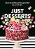Just Desserts by Charlotte Ree