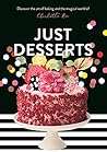 Just Desserts by Charlotte Ree