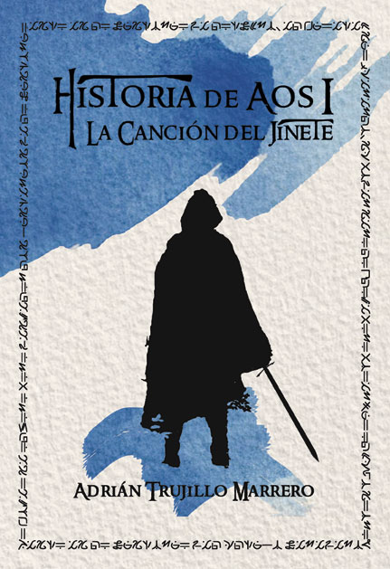 Historia de Aos I. La canción del jinete