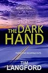 The Dark Hand by Tim Langford