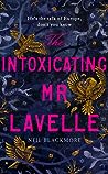 The Intoxicating Mr Lavelle