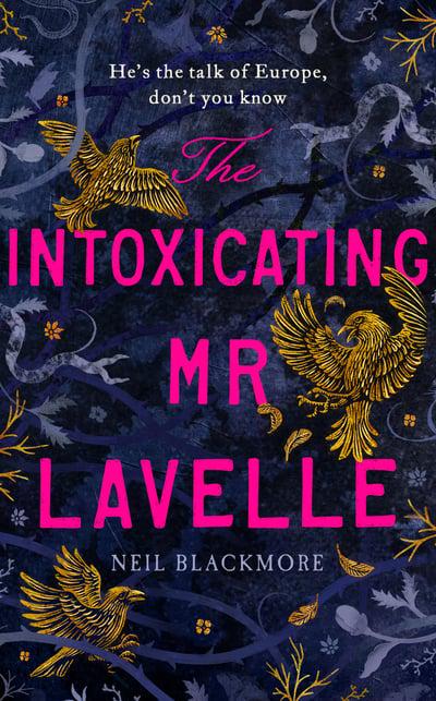 The Intoxicating Mr Lavelle (Hardcover)