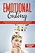 EMOTIONAL EATING: How to St...