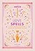 Cosmopolitan Love Spells: R...