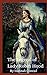 The Legend of Lady Robin Hood by Hannah Conrad