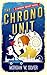 The Chrono Unit (Monday Moo...