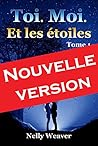 Toi. Moi. Et les ...