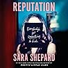Reputation by Sara Shepard