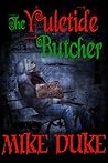 The Yuletide Butcher
