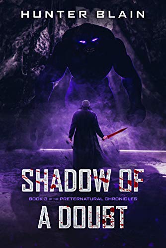 Shadow of a Doubt (The Preternatural Chronicles, #3)